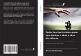 Codex Servitus: Insidioso poder para dominar a otros a otros sin esfuerzo Codex Servitus: Insidioso poder para dominar a otros a otros sin esfuerzo