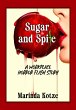 Sugar and Spite - A Workplace Horror... - Bild 1