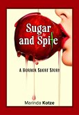 Sugar and Spite (eBook, ePUB)