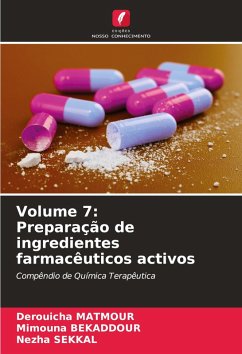 Cover Volume 7: Preparação de ingredientes farmacêuticos activos