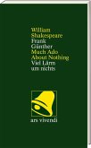 Viel Lärm um nichts /Much Ado About Nothing -zweisprachige Ausgabe Viel Lärm um nichts /Much Ado About Nothing -zweisprachige Ausgabe