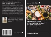 FORMULACIÓN Y EVALUACIÓN DE POLY HERBAL LEHYAM FORMULACIÓN Y EVALUACIÓN DE POLY HERBAL LEHYAM