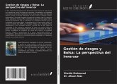 Gestión de riesgos y Bolsa: La perspectiva del inversor Gestión de riesgos y Bolsa: La perspectiva del inversor