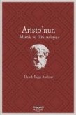 Aristonun Mantik ve Ilim Anlayisi Aristonun Mantik ve Ilim Anlayisi
