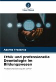 Ethik und professionelle Deontologie im Bildungswesen