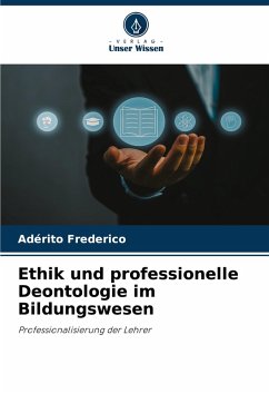 Cover Ethik und professionelle Deontologie im Bildungswesen