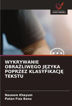 Cover WYKRYWANIE OBRA¿LIWEGO J¿ZYKA POPRZEZ KLASYFIKACJ¿ TEKSTU
