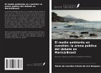 El medio ambiente en cuestión: la arena pública del debate en Maricá/Brasil