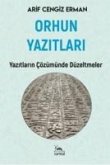 Orhun Yazitlari Orhun Yazitlari