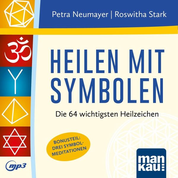 Heilen mit Symbolen. Hörbuch, m. 1 Buch
