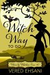 Witch Way to Go (Wavily Witches, #0)... - Bild 1