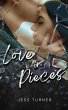 Love in Pieces (eBook, ePUB) - Bild 1