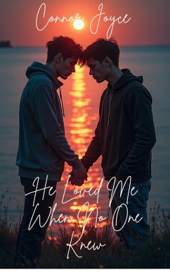 Cover He Loved Me When No One Knew (eBook, ePUB)