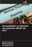Accessibilità vs idoneità nei pazienti affetti da HCV Accessibilità vs idoneità nei pazienti affetti da HCV
