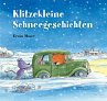 Klitzekleine Schneegeschichten - Bild 1