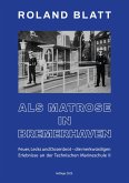 Als Matrose in Bremerhaven Als Matrose in Bremerhaven