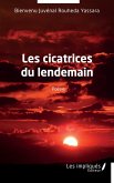 Les cicatrices du lendemain Les cicatrices du lendemain
