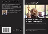 Materiales utilizados en prótesis maxilofacial Materiales utilizados en prótesis maxilofacial