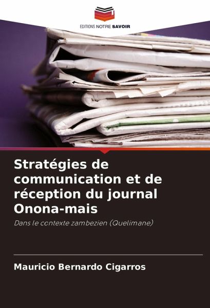 Stratégies de communication et de réception du journal Onona-mais Stratégies de communication et de réception du journal Onona-mais