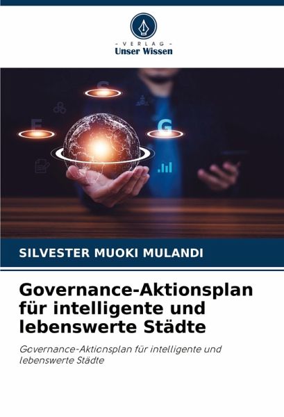 Governance-Aktionsplan für intelligente und lebenswerte Städte Governance-Aktionsplan für intelligente und lebenswerte Städte