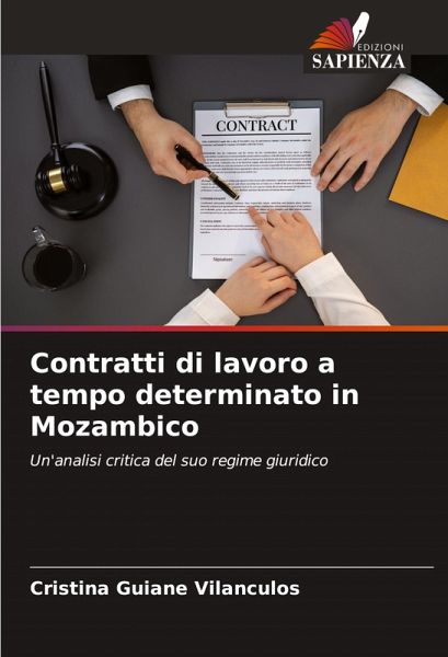 Contratti di lavoro a tempo determinato in Mozambico Contratti di lavoro a tempo determinato in Mozambico