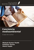 Conciencia medioambiental Conciencia medioambiental