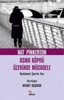 Nat Pinkerton Asma Köprü Üzerinde Mücadele - Basaran, Mehmet