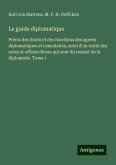 Le guide diplomatique Le guide diplomatique