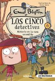Los cinco detectives 6. Misterio en la casa escondida