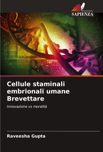 Cellule staminali embrionali umane Brevettare Cellule staminali embrionali umane Brevettare