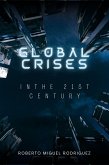 Global Crises in the 21st Century (eBook, ePUB)