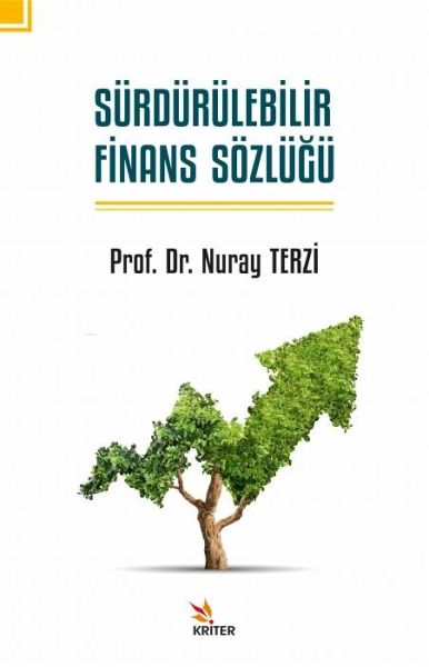Sürdürülebilir Finans Sözlügü Sürdürülebilir Finans Sözlügü