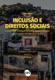 Inclusão e direitos sociais (eBook, ePUB) Inclusão e direitos sociais (eBook, ePUB)