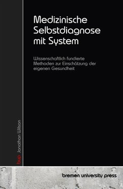 Medizinische Selbstdiagnose mit System Medizinische Selbstdiagnose mit System