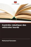 Contrôle robotique des véhicules lourds