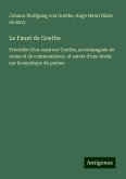 Le Faust de Goethe Le Faust de Goethe