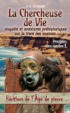 La Chercheuse de Vie (Héritiers de l'Âge de pierre) (eBook, ePUB) La Chercheuse de Vie (Héritiers de l'Âge de pierre) (eBook, ePUB)