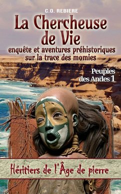 Cover La Chercheuse de Vie (Héritiers de l'Âge de pierre) (eBook, ePUB)