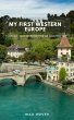My First Western Europe: Your Go-To... - Bild 1