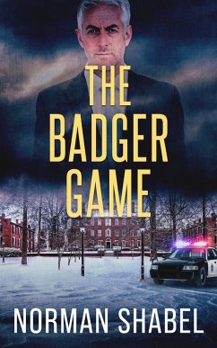The Badger Game (eBook, ePUB) - Shabel, Norman