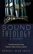 Sound Theology, a Reader (eBook, ePUB) - Bild 1