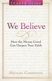 We Believe Leader Guide (eBook, ePUB)