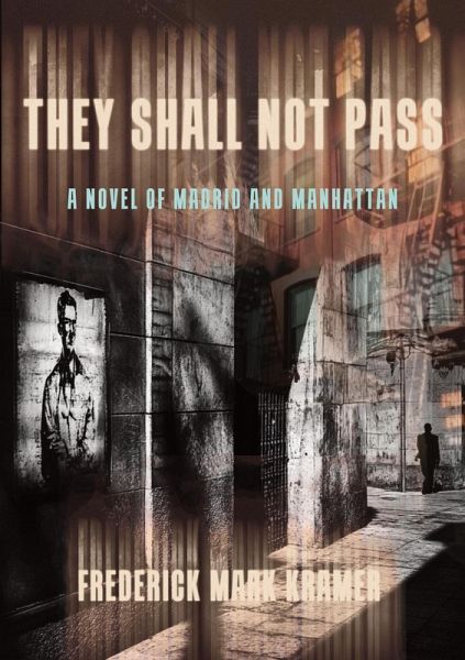 They Shall Not Pass (eBook, ePUB) They Shall Not Pass (eBook, ePUB)