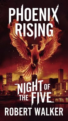Cover Phoenix Rising - Night of the Five (eBook, ePUB)