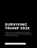 Surviving Trump 2025 (eBook, ePUB)
