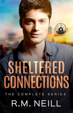 Cover Sheltered Connections: The Complete Series (eBook, ePUB)