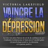 VAINCRE LA DÉPRESSION: La voie vers... - Bild 1