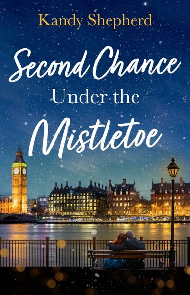 Second Chance Under The Mistletoe (eBook, ePUB)