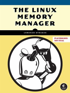 The Linux Memory Manager (eBook, ePUB) - Stoakes, Lorenzo