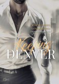 Keeping Denver - Bleib bei mir (eBook, ePUB)